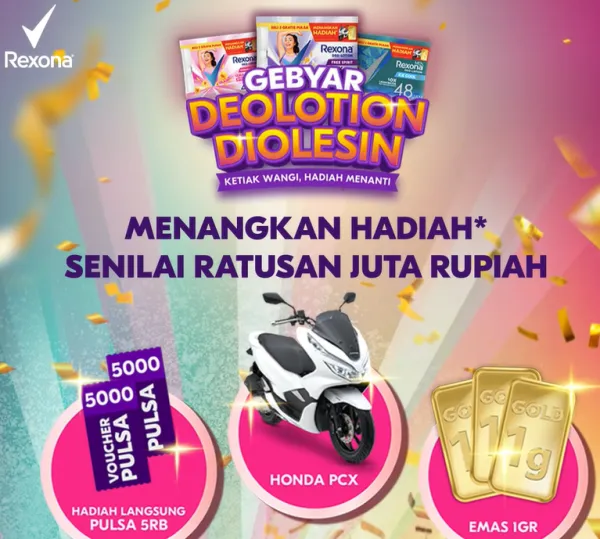 Undian Gebyar Deolotion Diolesin Bersama Rexona Deodorant Berhadiah Honda PCX dan Logam Mulia