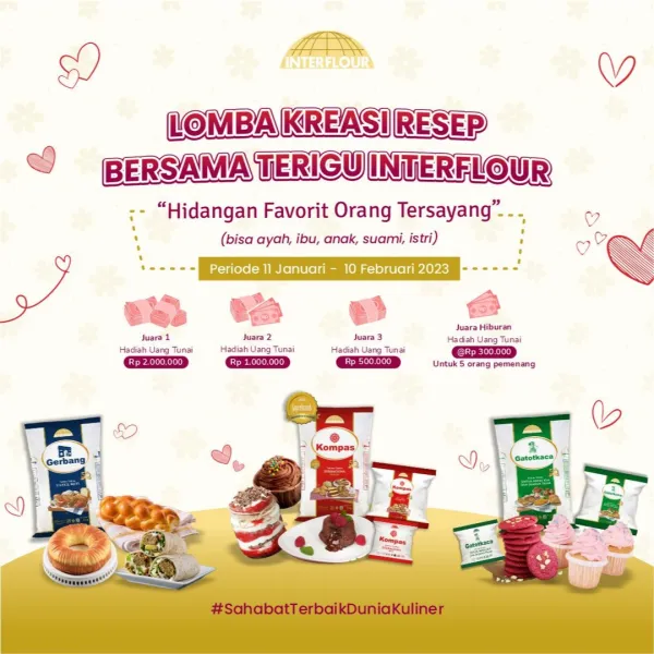 Lomba Kreasi Resep Hidangan Favorit Orang Tersayang Tepung Terigu Interflour Berhadiah Total 5 Juta Rupiah